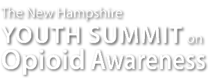 New Hampshire Youth Summit on Opioid Awareness